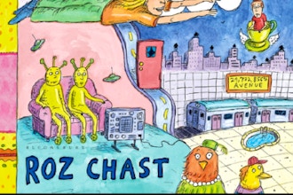 I Must Be Dreaming: Roz Chast Book Launch